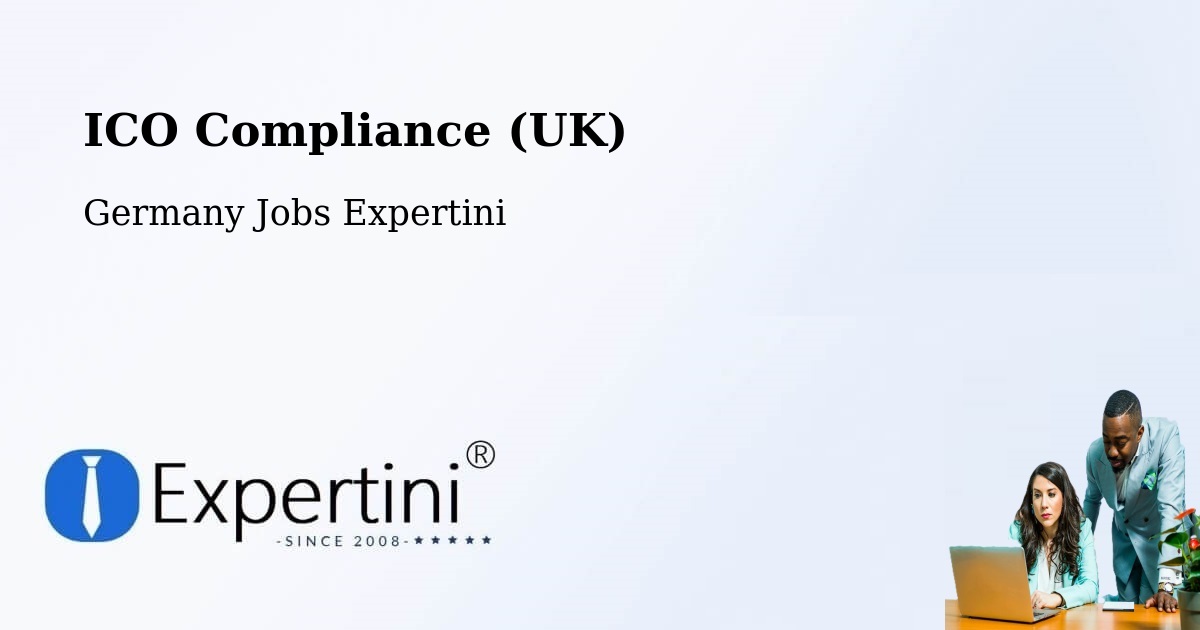 UK Data Protection & ICO Compliance – Nienstädt - Germany Jobs Expertini
