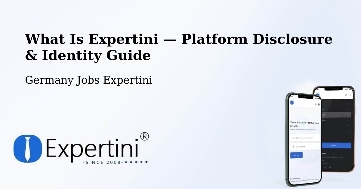 What Is Expertini — Platform Disclosure & Identity Guide – Nienstädt